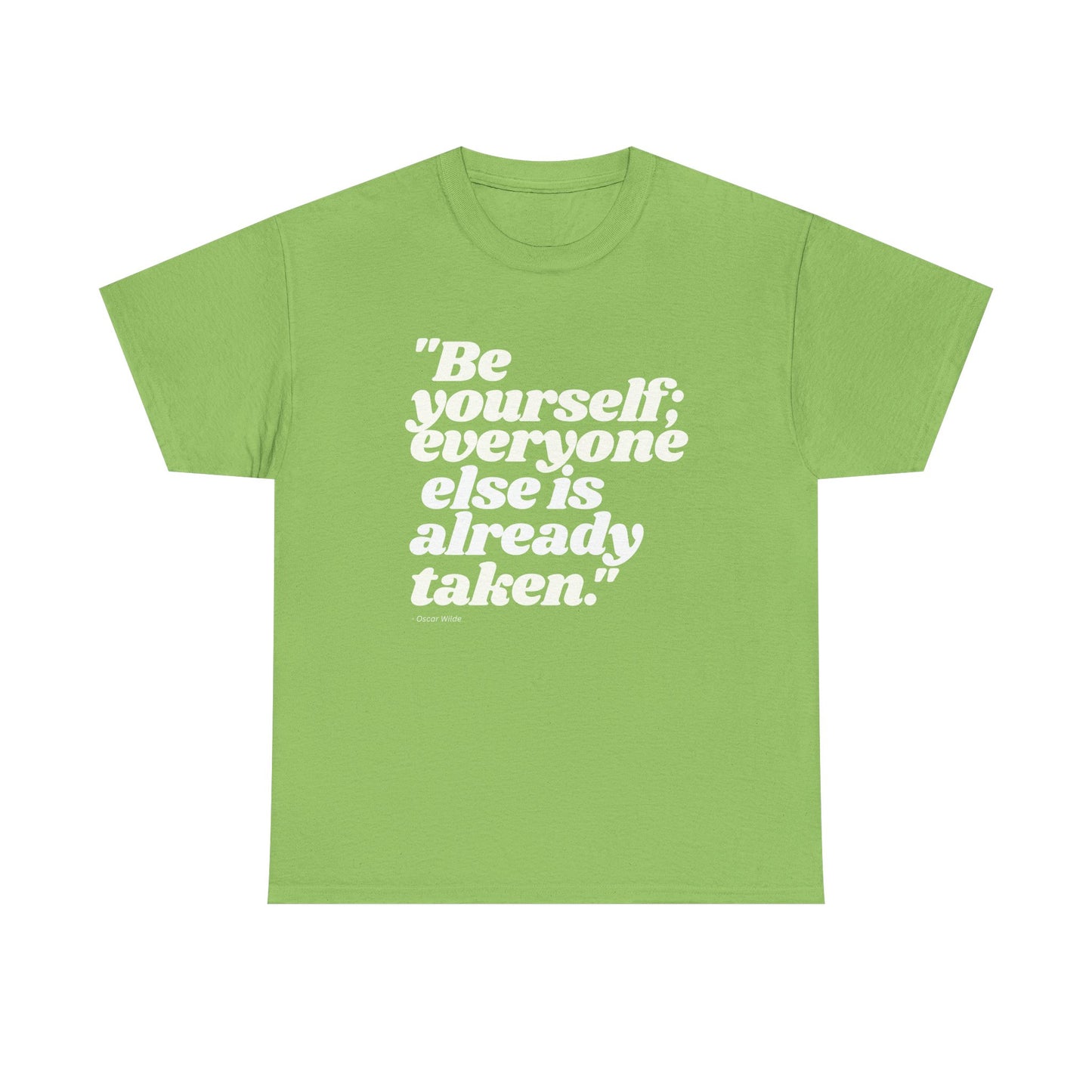 Be Yourself Tee