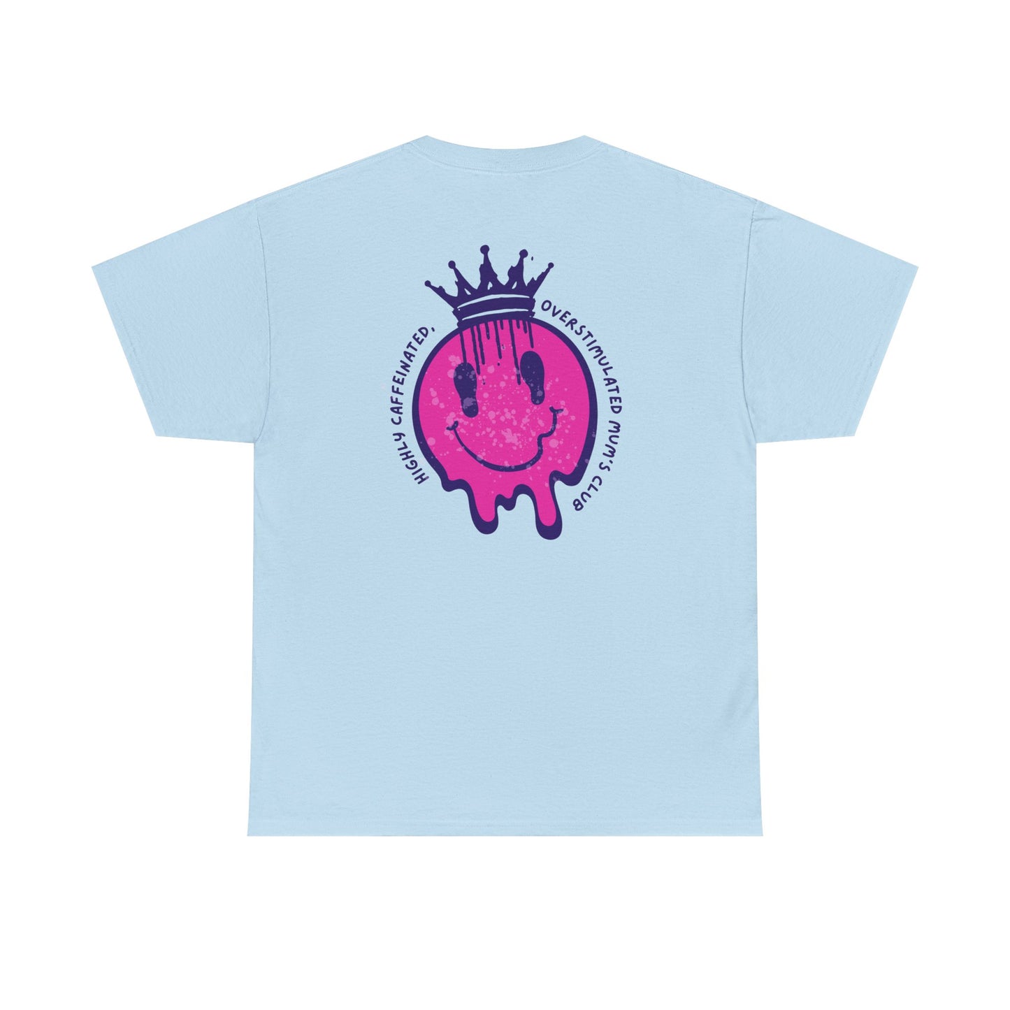 Highly Caffeinated Mum's Club Tee