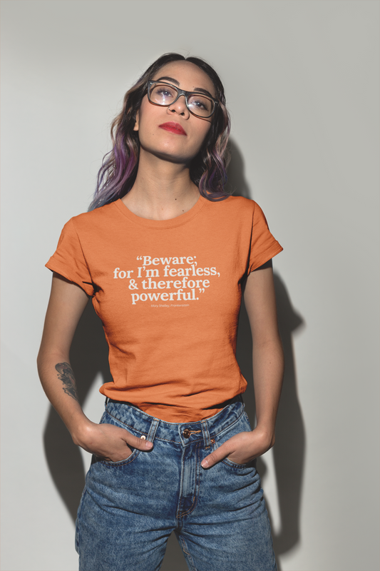 Mary Shelly Fearless Tee